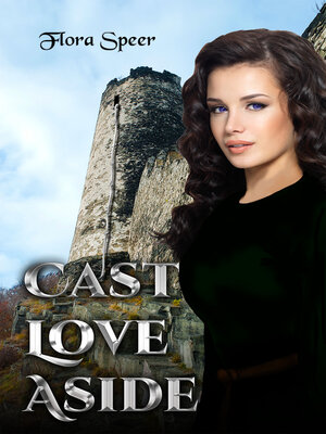 cover image of Cast Love Aside